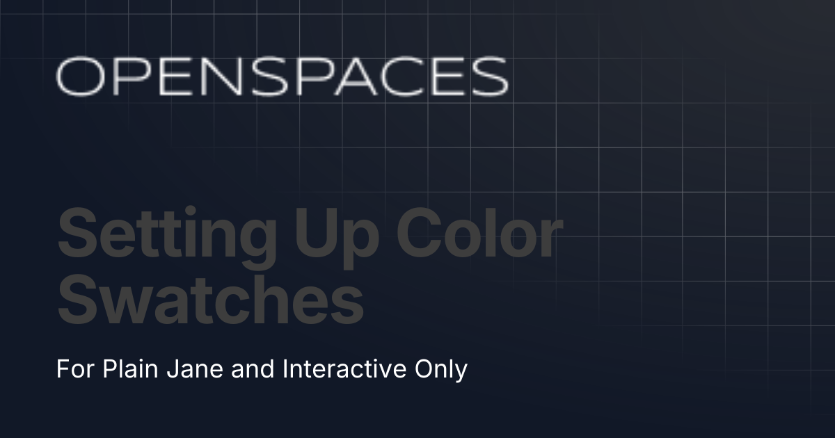Setting Up Color Swatches | Openspaces